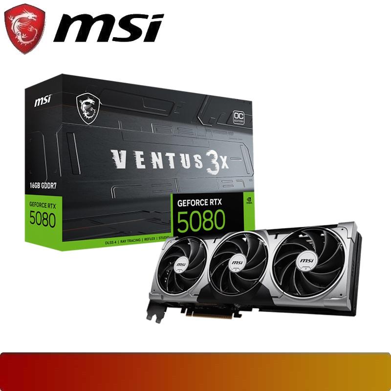 MSI GeForce RTX 5080 16G VENTUS 3X OC